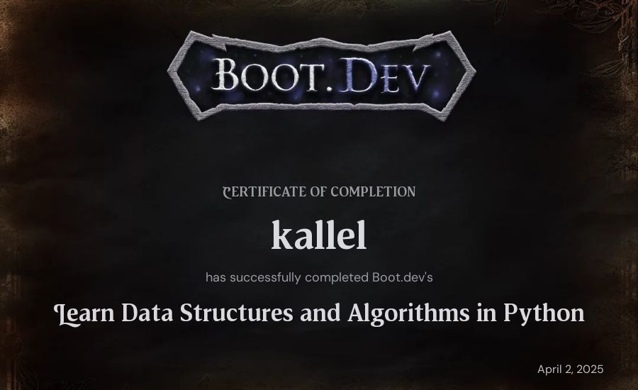 kallel's Boot.dev Learn Data Structures and Algorithms in Python certificate