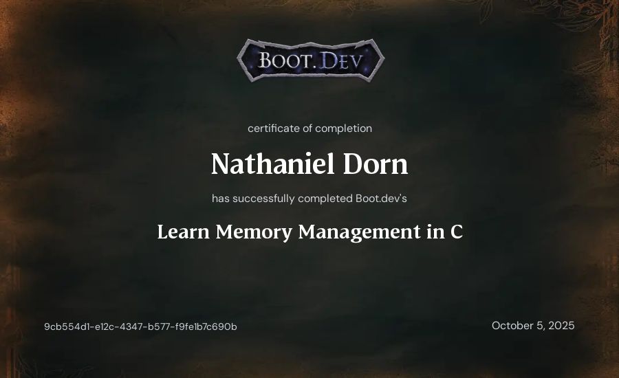Nathaniel Dorn's Boot.dev Learn Memory Management in C certificate