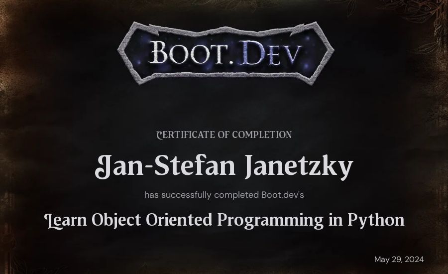 Jan-Stefan Janetzky's Boot.dev Learn Object Oriented Programming in Python certificate