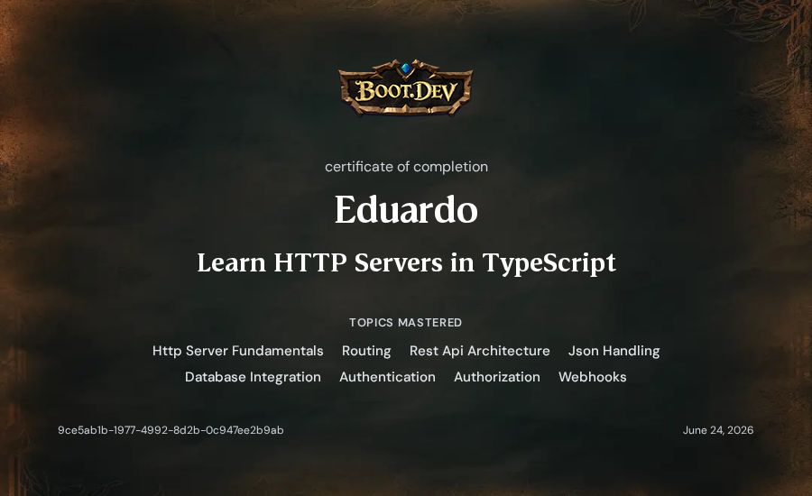 Eduardo's Boot.dev Learn HTTP Servers in TypeScript certificate