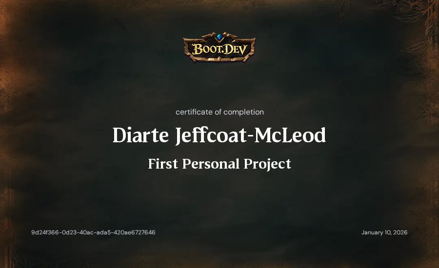 Diarte Jeffcoat-McLeod's Boot.dev First Personal Project certificate