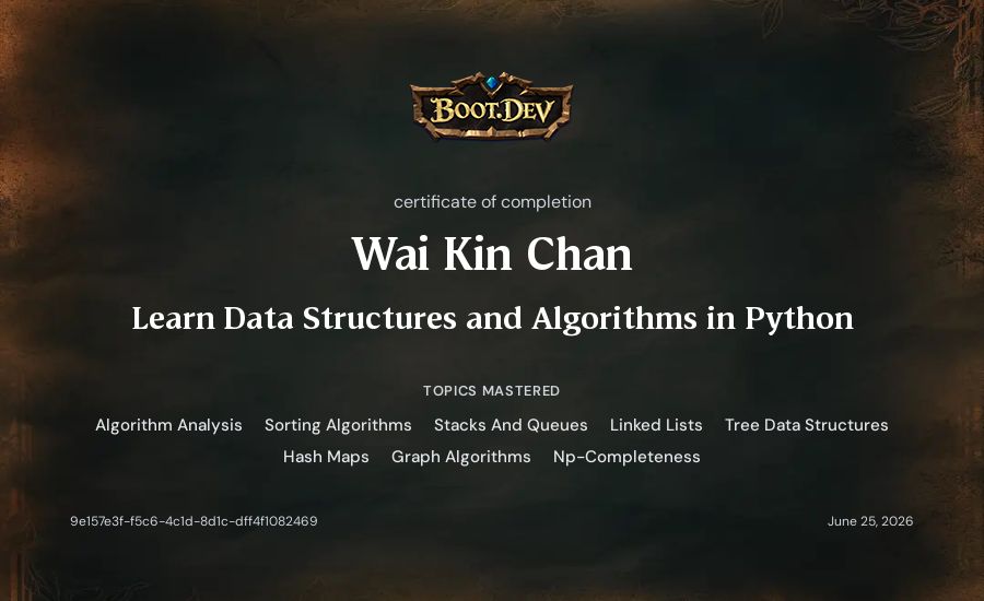 Wai Kin Chan's Boot.dev Learn Data Structures and Algorithms in Python certificate