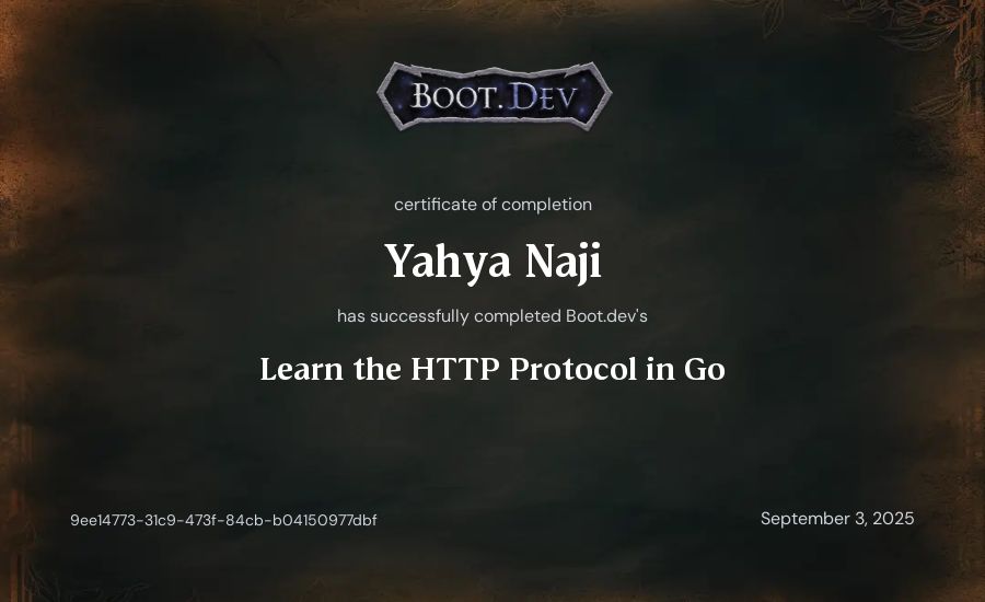 Yahya Naji's Boot.dev Learn the HTTP Protocol in Go certificate