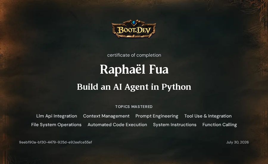 Raphaël Fua-Marcou's Boot.dev Build an AI Agent in Python certificate