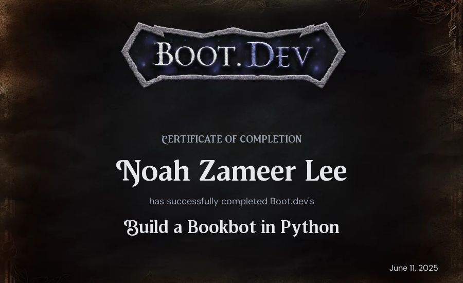 Noah Zameer Lee's Boot.dev Build a BookBot in Python certificate