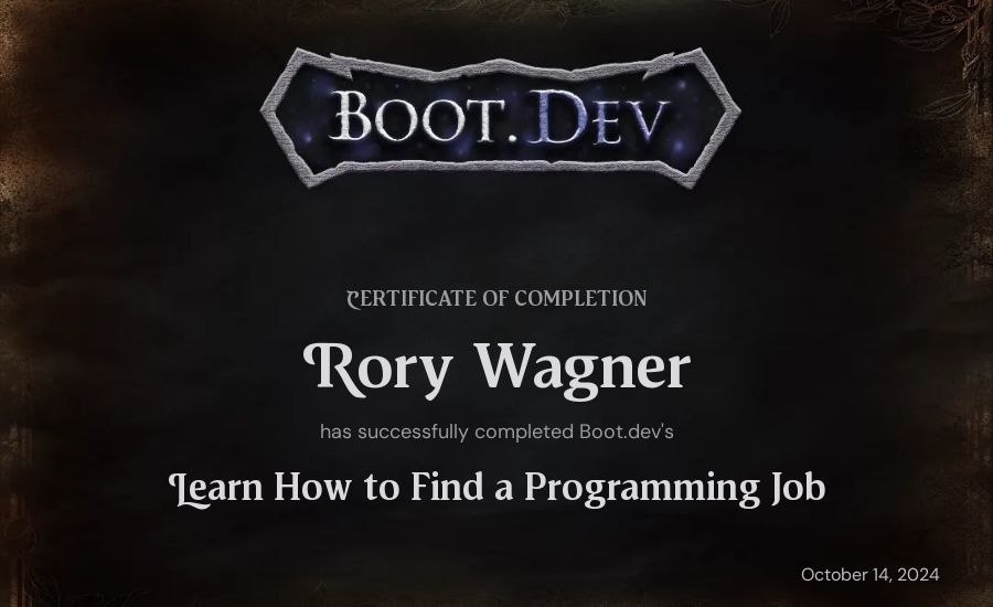 Rory Wagner's Boot.dev Learn How to Find a Programming Job certificate