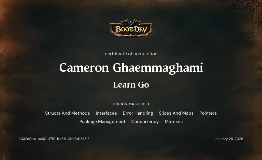 Cameron Ghaemmaghami's Boot.dev Learn Go certificate