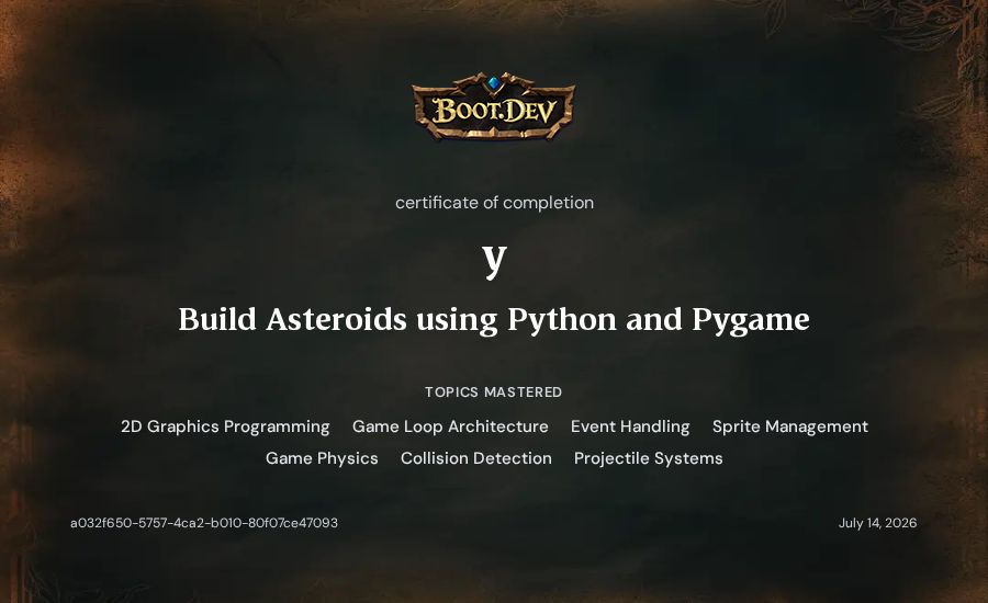 y's Boot.dev Build Asteroids using Python and Pygame certificate