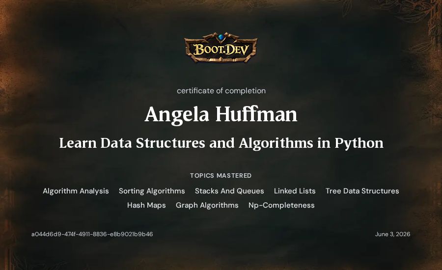 Angela Huffman's Boot.dev Learn Data Structures and Algorithms in Python certificate