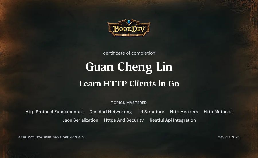 Guan Cheng Lin's Boot.dev Learn HTTP Clients in Go certificate