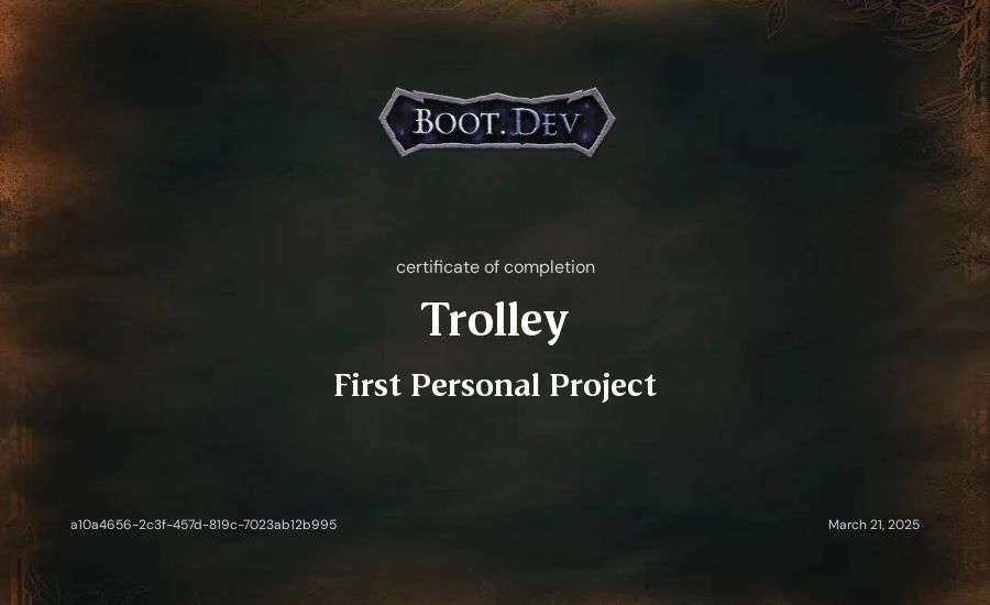 Trolley's Boot.dev First Personal Project certificate