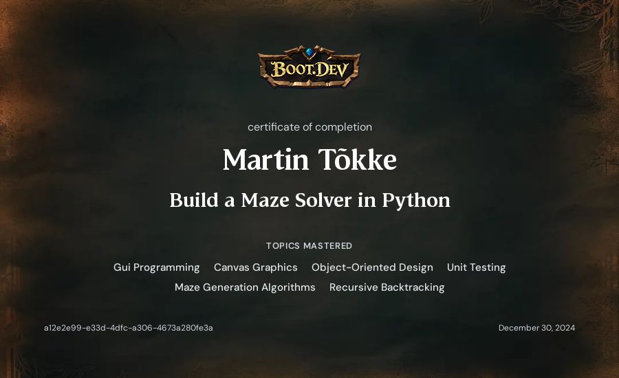 Martin Tõkke's Boot.dev Build a Maze Solver in Python certificate