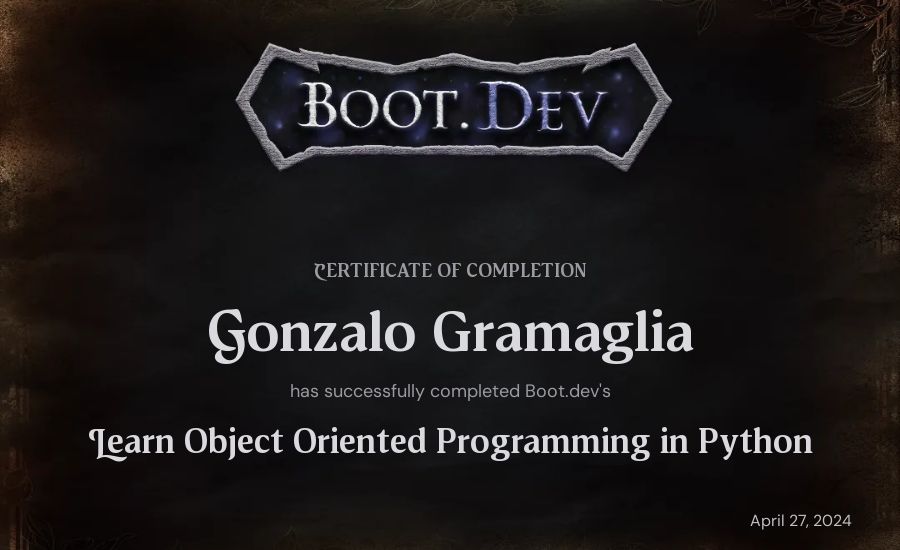Gonzalo Gramaglia's Boot.dev Learn Object Oriented Programming in Python certificate