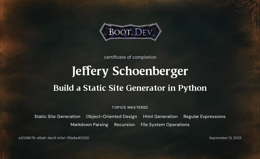 Jeff Schoenberger's Boot.dev Build a Static Site Generator in Python certificate