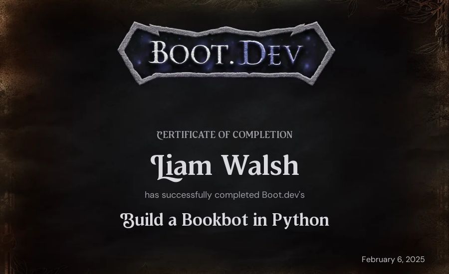 Liam Walsh's Boot.dev Build a BookBot in Python certificate