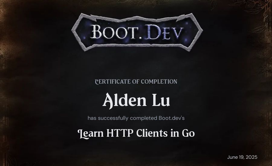 Alden Lu's Boot.dev Learn HTTP Clients in Go certificate