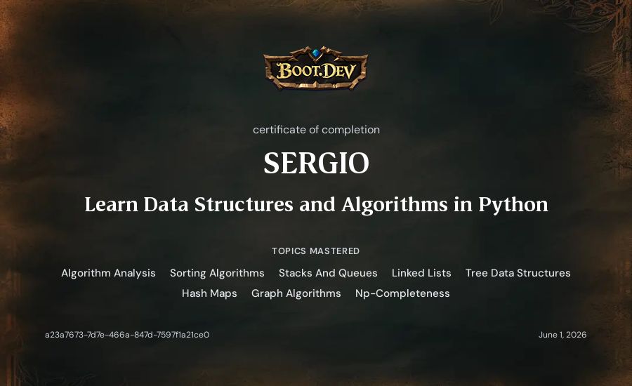 SERGIO's Boot.dev Learn Data Structures and Algorithms in Python certificate