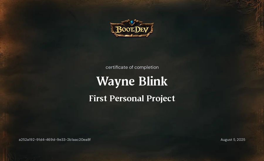 Wayne Blink's Boot.dev First Personal Project certificate