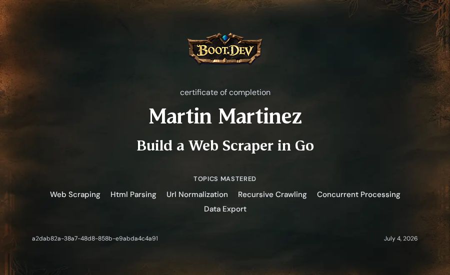 Martin Martinez's Boot.dev Build a Web Scraper in Go certificate