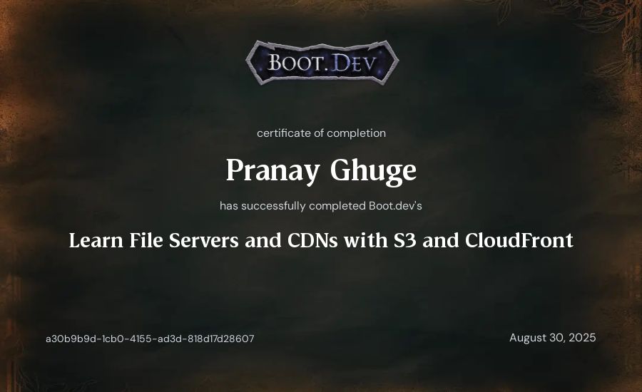 Pranay Ghuge's Boot.dev Learn File Servers and CDNs with S3 and CloudFront certificate