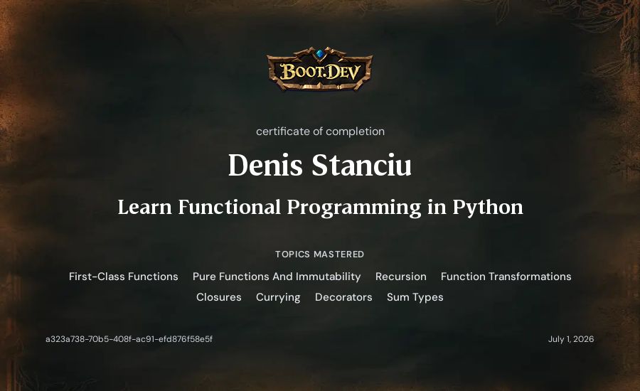 Denis Stanciu's Boot.dev Learn Functional Programming in Python certificate