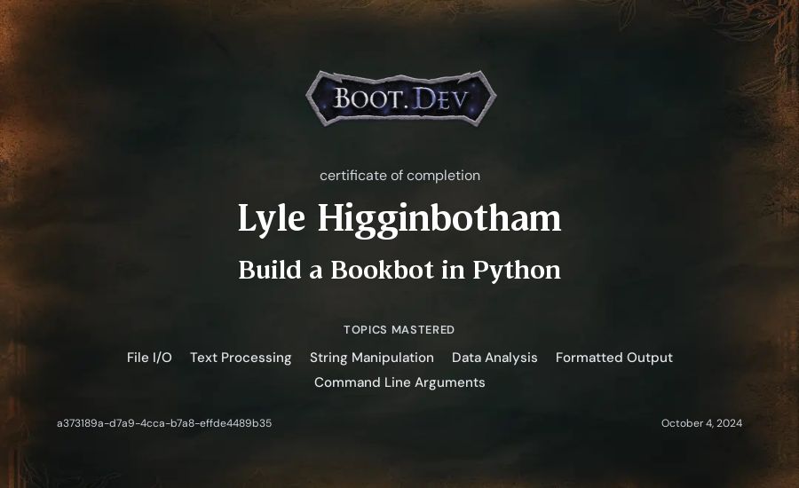 Lyle Higginbotham's Boot.dev Build a BookBot in Python certificate