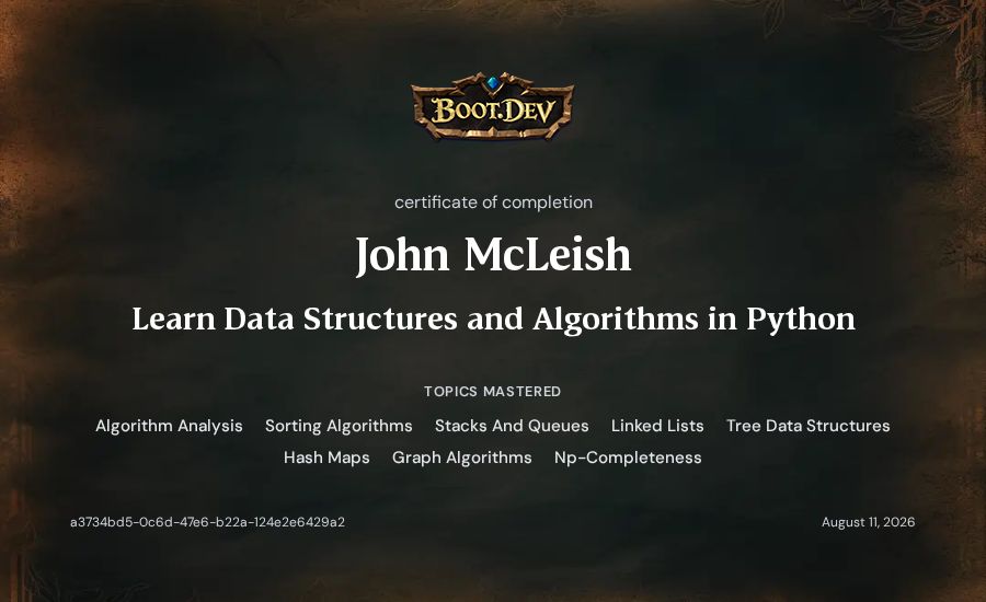 John McLeish's Boot.dev Learn Data Structures and Algorithms in Python certificate