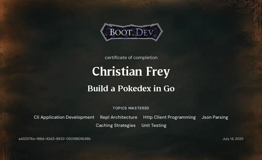 Christian Frey's Boot.dev Build a Pokedex in Go certificate