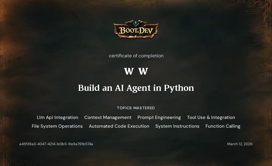 chubby cheeks's Boot.dev Build an AI Agent in Python certificate