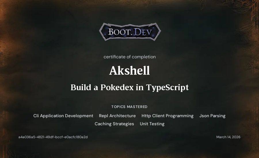 Akshell's Boot.dev Build a Pokedex in TypeScript certificate