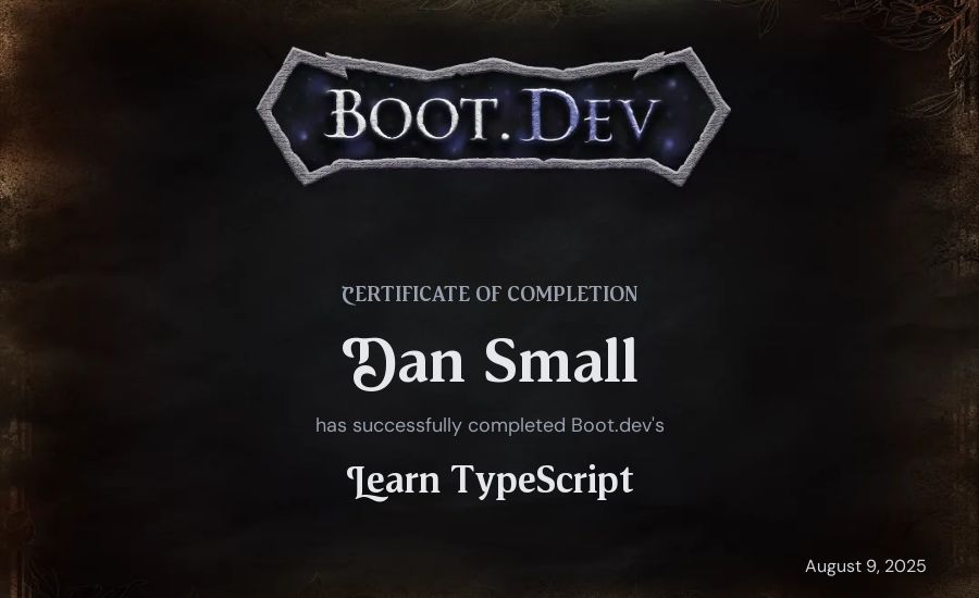 Dan Small's Boot.dev Learn TypeScript certificate
