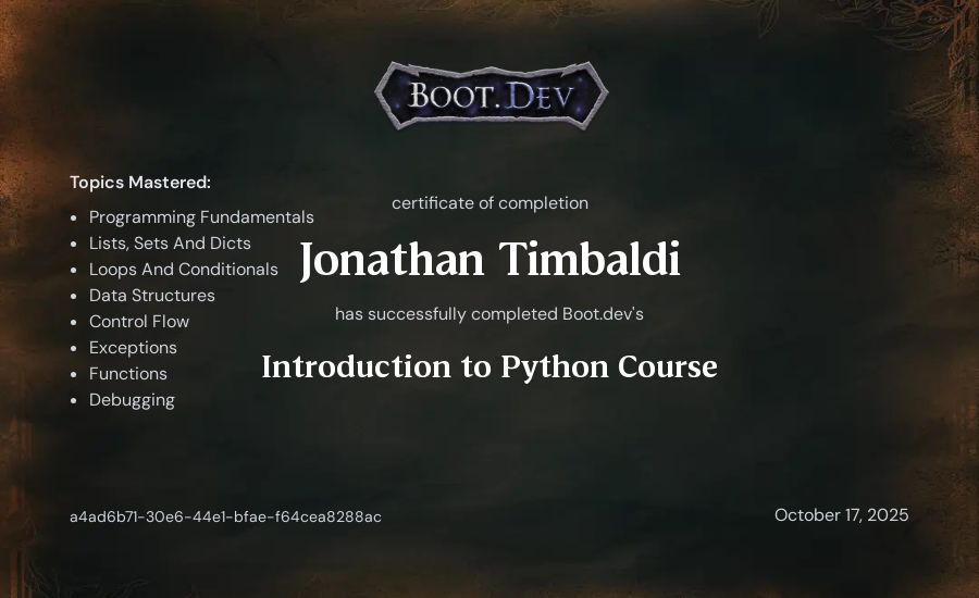 Jonathan Timbaldi's Boot.dev Introduction to Python Course certificate