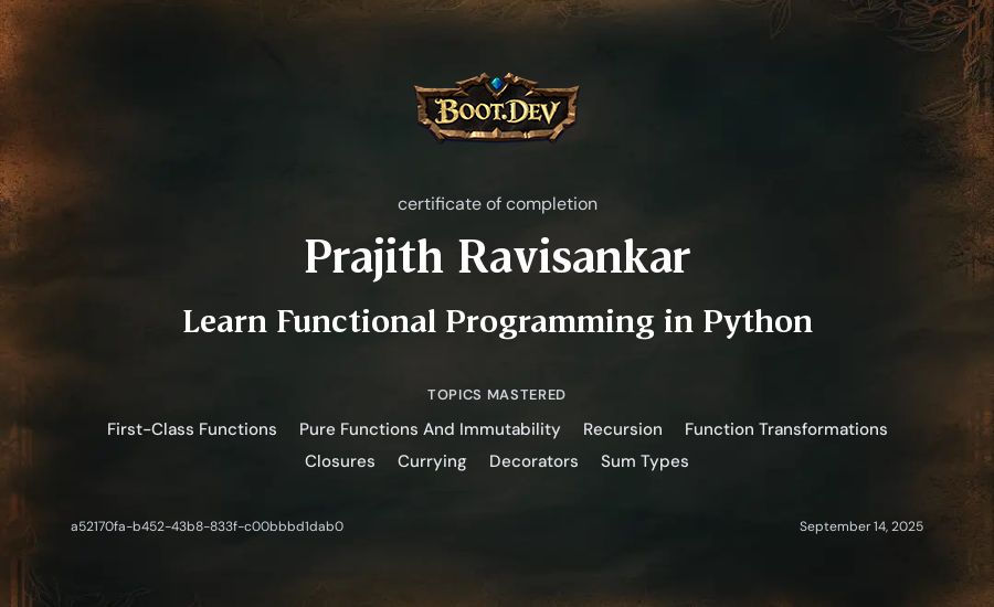 Prajith Ravisankar's Boot.dev Learn Functional Programming in Python certificate