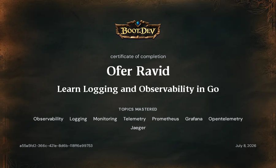 Ofer Ravid's Boot.dev Learn Logging and Observability in Go certificate