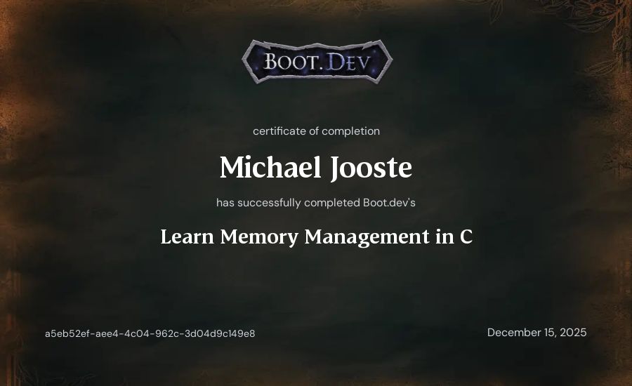 Michael Jooste's Boot.dev Learn Memory Management in C certificate