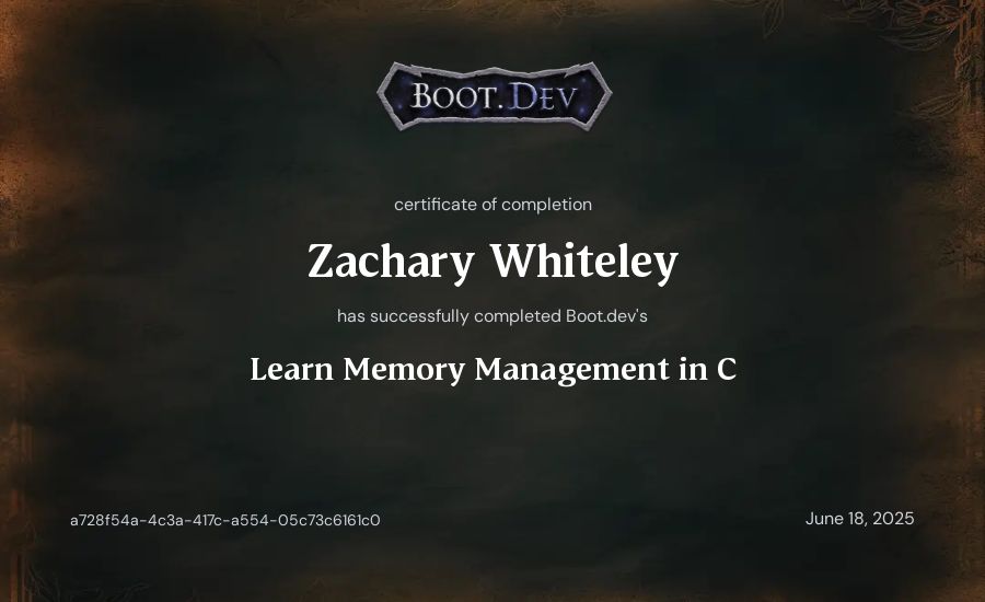 Zachary Whiteley's Boot.dev Learn Memory Management in C certificate