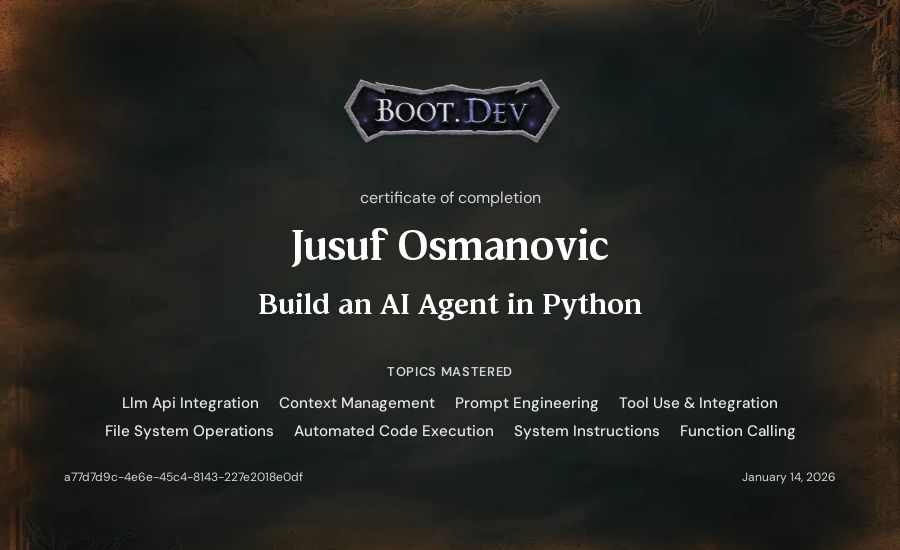 Jusuf Osmanovic's Boot.dev Build an AI Agent in Python certificate