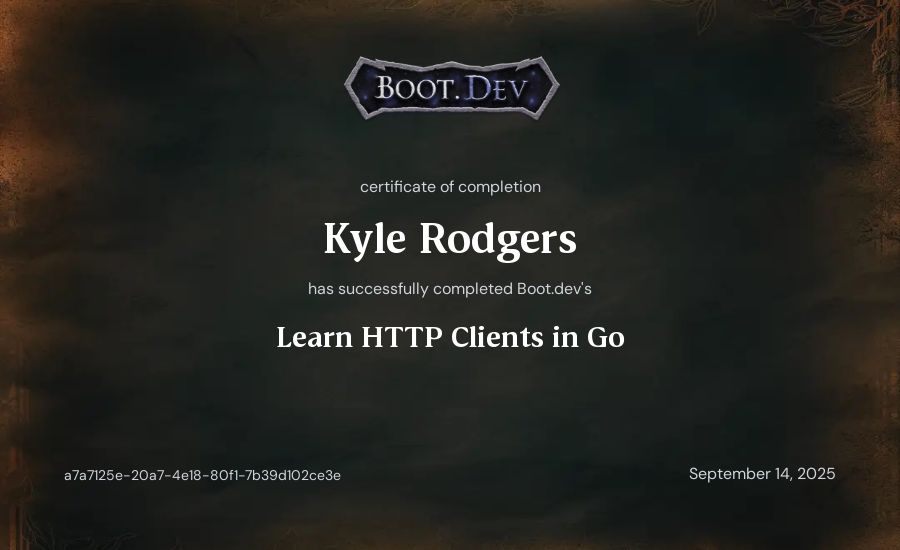 Kyle Rodgers's Boot.dev Learn HTTP Clients in Go certificate