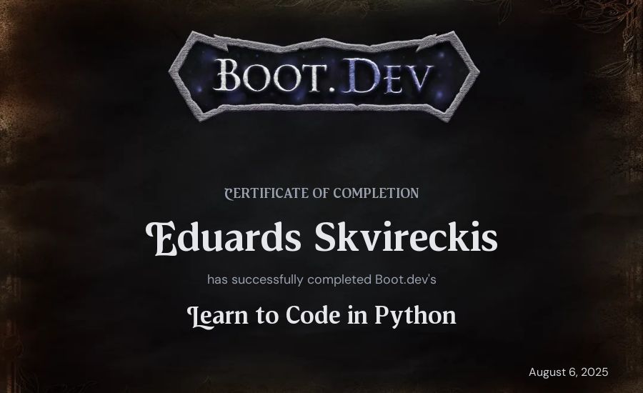 Eduards Skvireckis's Boot.dev Introduction to Python Course certificate