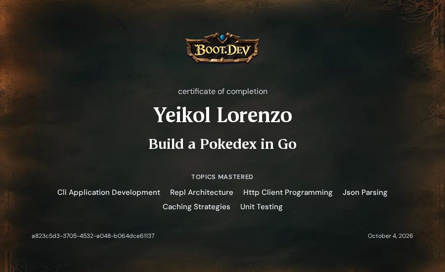Yeikol Lorenzo's Boot.dev Build a Pokedex in Go certificate