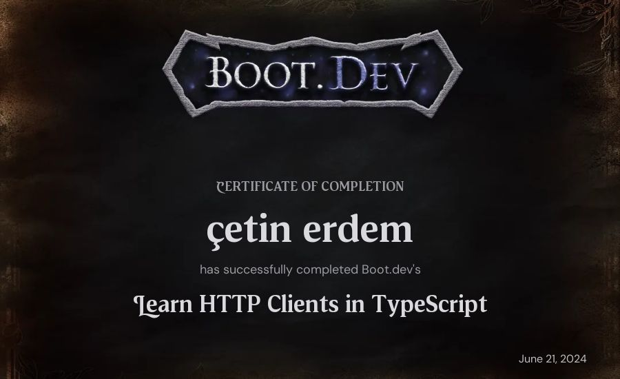 çetin erdem's Boot.dev Learn HTTP Clients in TypeScript certificate