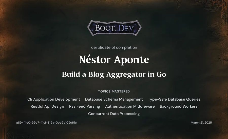 Néstor Aponte's Boot.dev Build a Blog Aggregator in Go certificate