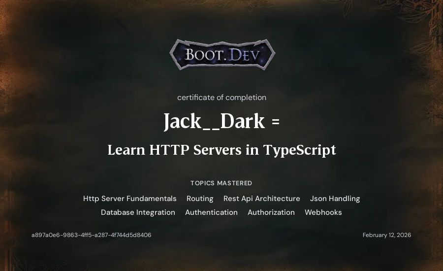 Jack__Dark ='s Boot.dev Learn HTTP Servers in TypeScript certificate
