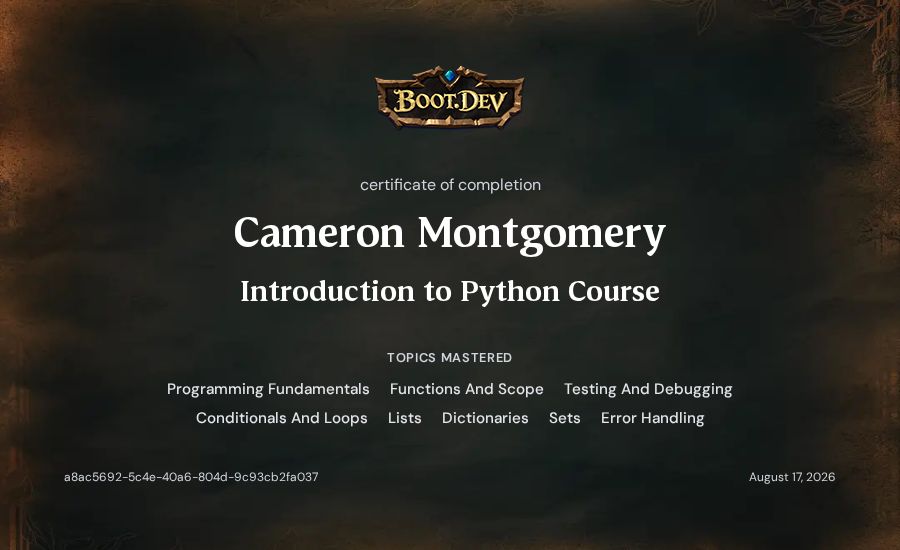 Cameron Montgomery's Boot.dev Introduction to Python Course certificate