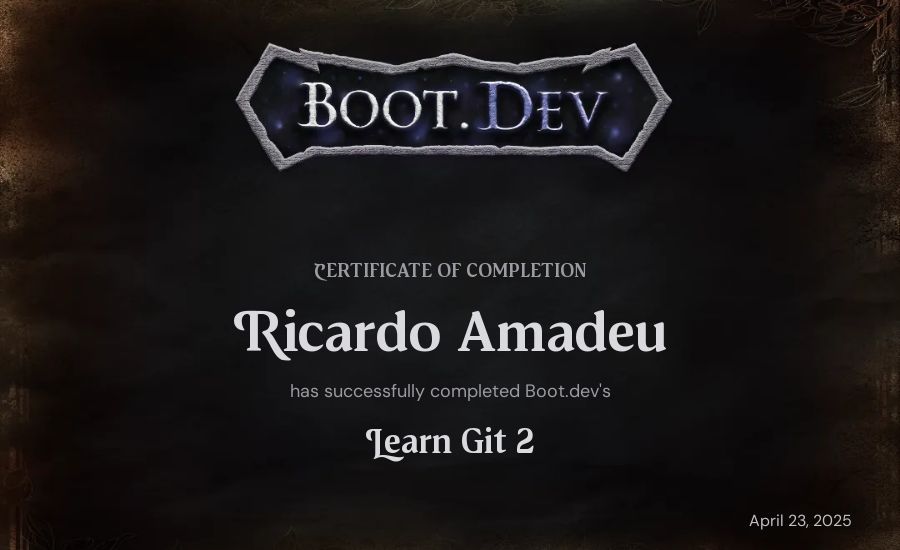 Ricardo Amadeu's Boot.dev Learn Git 2 certificate