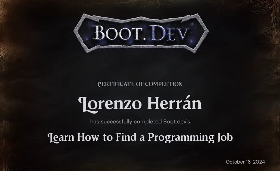 Lorenzo Herrán's Boot.dev Learn How to Find a Programming Job certificate