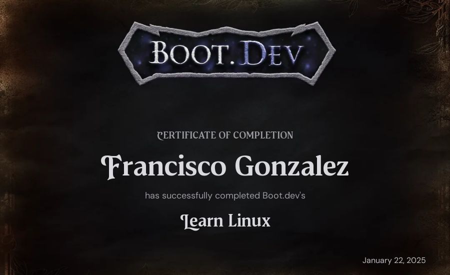 Francisco Gonzalez's Boot.dev Learn Linux certificate