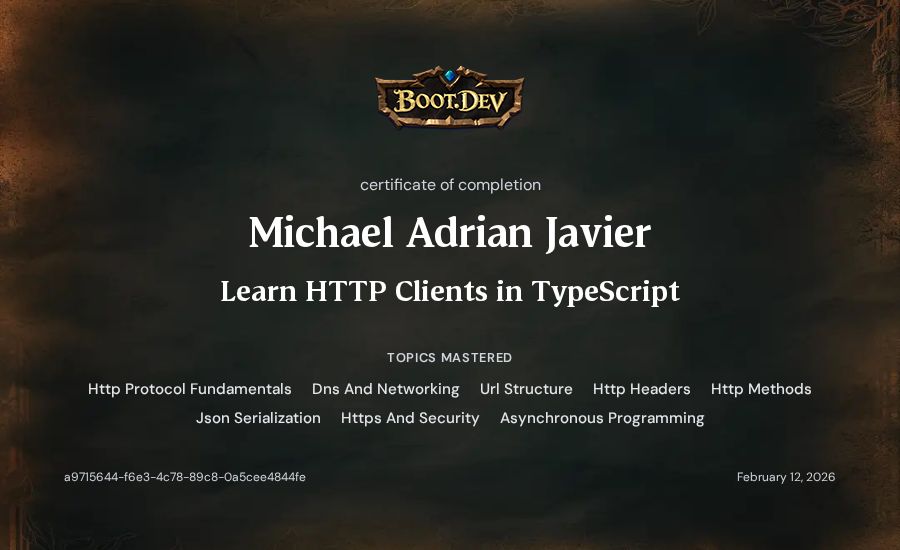 Michael Adrian Javier's Boot.dev Learn HTTP Clients in TypeScript certificate