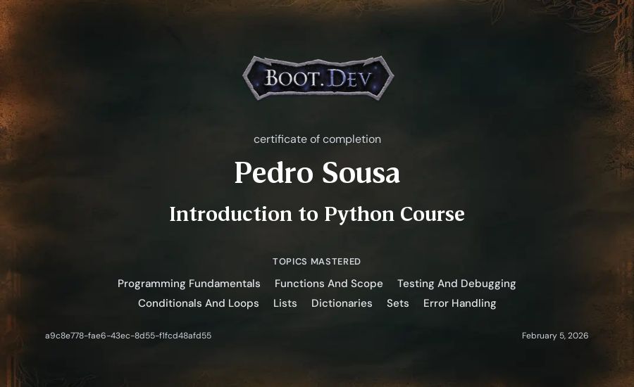 Pedro Sousa's Boot.dev Introduction to Python Course certificate