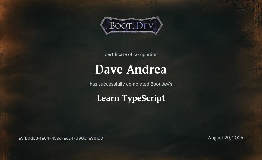 Dave Andrea's Boot.dev Learn TypeScript certificate